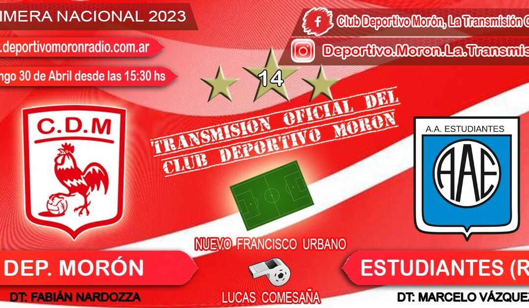 Deportivo Morón vs Estudiantes de Río Cuarto: Ganar para confirmar.