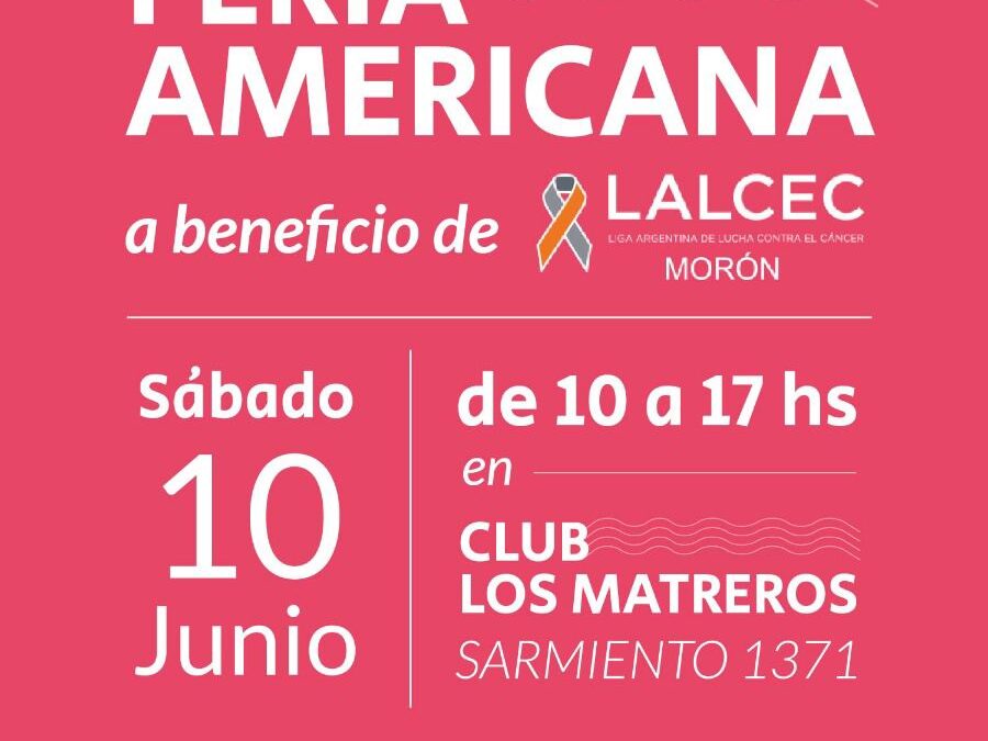 FERIA AMERICANA de LALCEC MORÓN EN EL CLUB MATREROS MORON