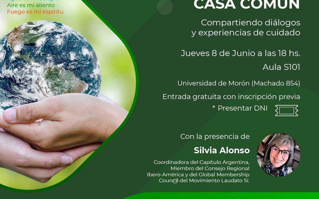 Encuentro de Reflexión comunitaria y social *“Juntos por nuestra casa común”* en el marco del *Día Internacional del Medio Ambiente*