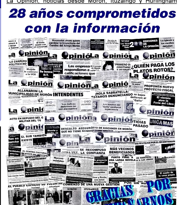 «LA OPINIÓN» CUMPLE 28 AÑOS