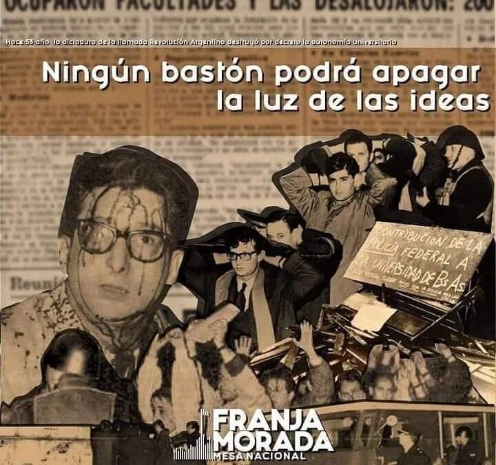 29 de Julio: A 57 años de la noche de los bastones largos.