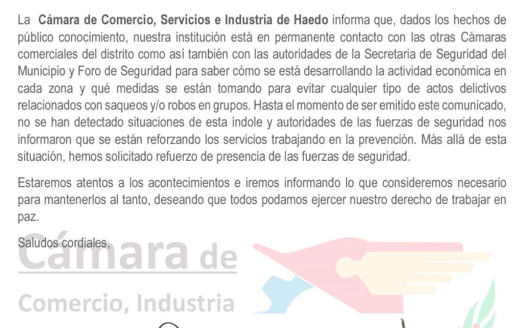 CÁMARA DE COMERCIO, SERVICIOS E INDUSTRIA DE HAEDO: COMUNICADO DE PRENSA
