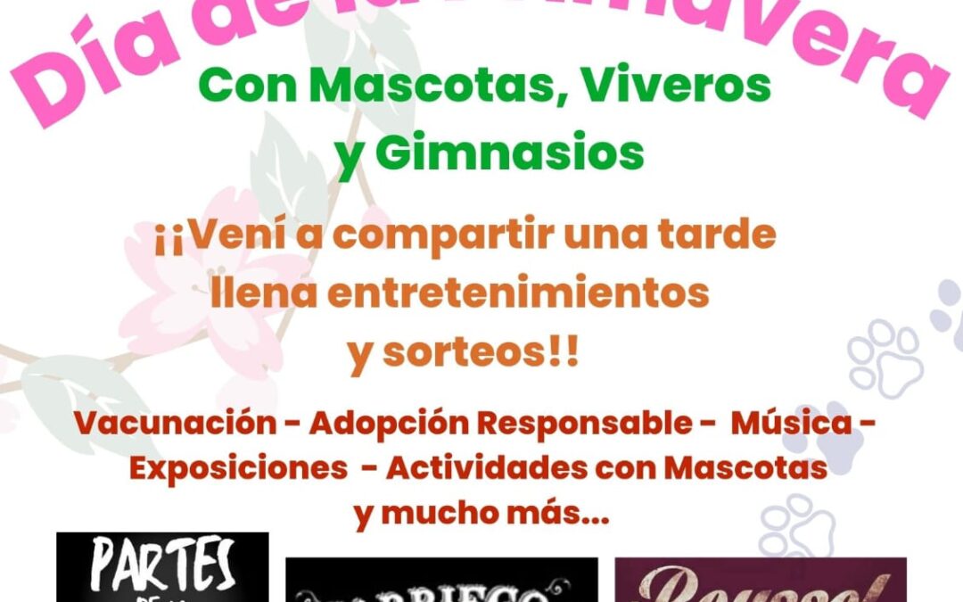HAEDO: PRIMAVERA CON MASCOTAS, VIVEROS Y GIMNASIOS ORGANIZADA POR LA CÁMARA DE COMERCIO, INDUSTRIA Y SERVICIOS DE HAEDO