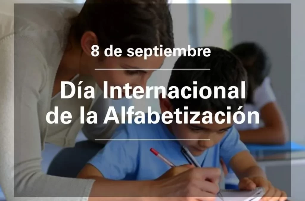 Hoy 08 de Septiembre se celebra el Día Internacional de la Alfabetización