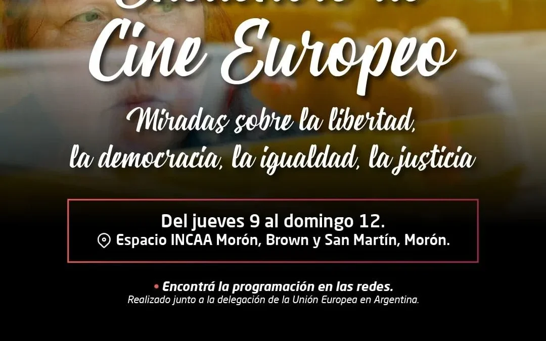 MORÓN: Ciclo de Cine Europeo en el Teatro Municipal Gregorio de Laferrere