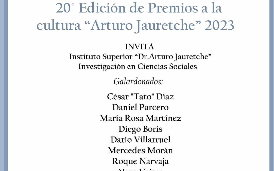 Día del Pensamiento Nacional :  20 EDICIÓN DE PREMIOS A LA CULTURA » ARTURO JAURETCHE»