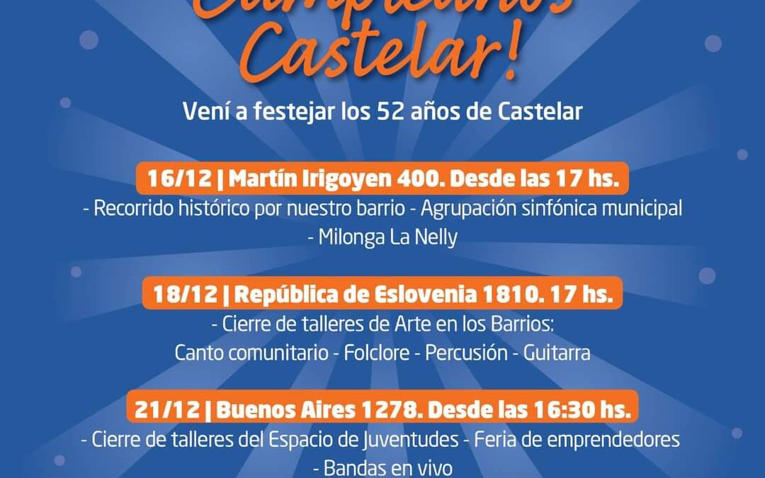 CASTELAR ESTÁ DE FIESTA: FESTEJA SUS 52 AÑOS