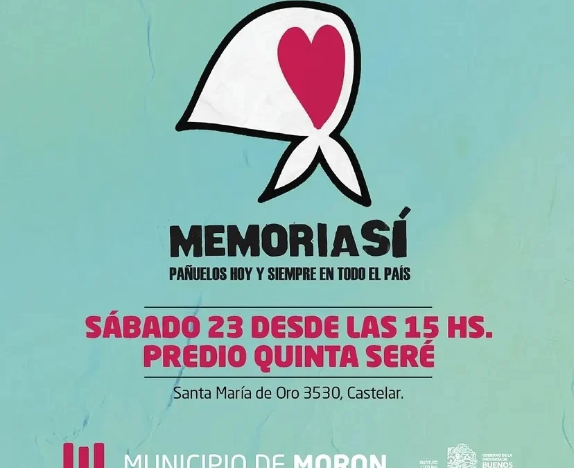 MORON: ACTIVIDADES POR EL DÍA DE LA MEMORIA POR LA VERDAD Y LA JUSTICIA