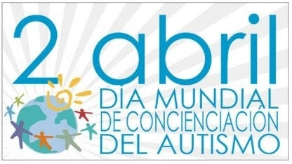 2 de Abril: Día Mundial de Concientización sobre el Autismo