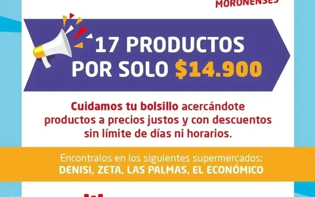 MORÓN LANZÓ EL PROGRAMA «PRECIOS MORONENSES: CANASTA A PRECIO ACCESIBLE»