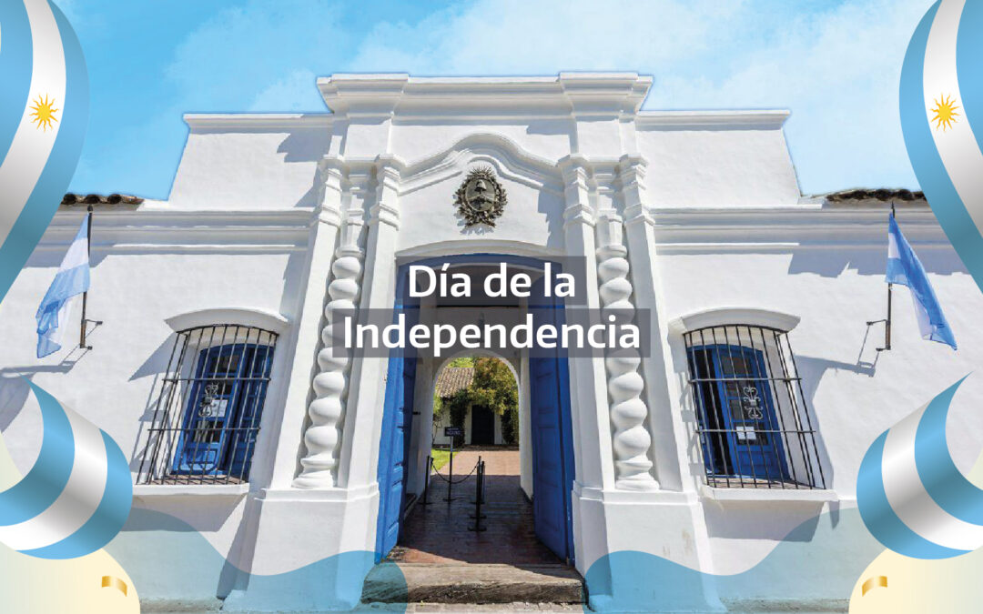 9 de Julio: Día de la Independencia