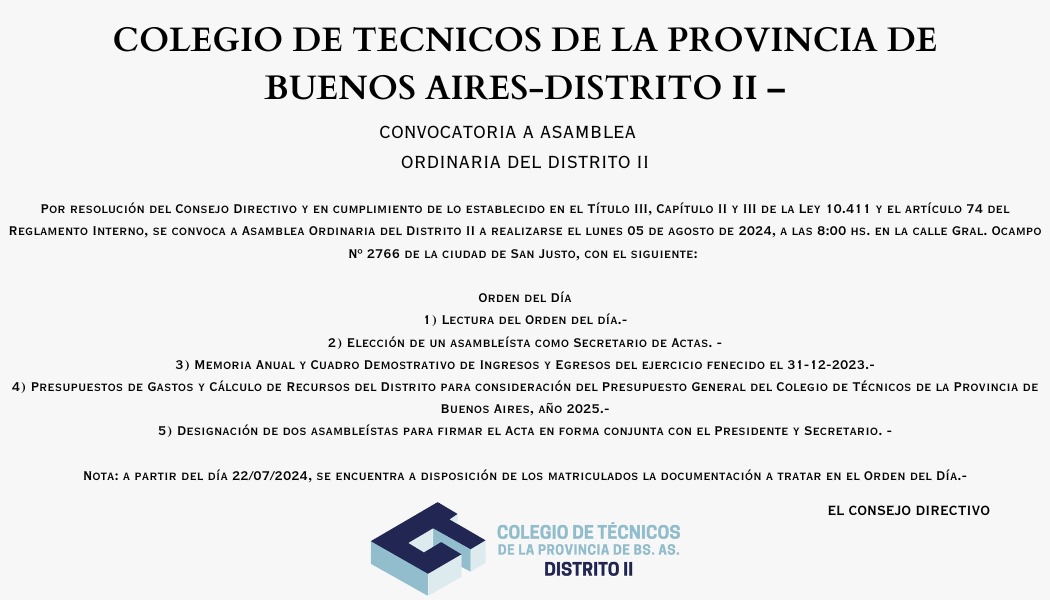 COLEGIO DE TECNICOS DE LA PROVINCIA DE BUENOS AIRES-DISTRITO II –  : CONVOCATORIA A ASAMBLEA ORDINARIA