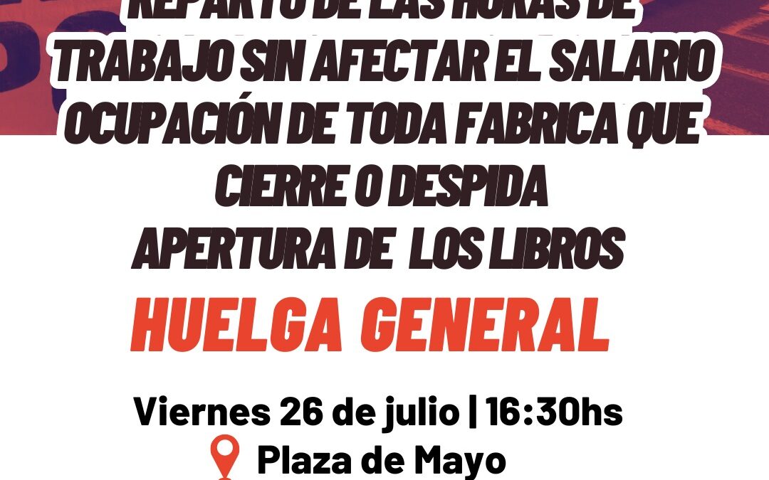 @ramalmarcelo : “La escalada de suspensiones y despidos puede ser doblegada mediante la lucha obrera”