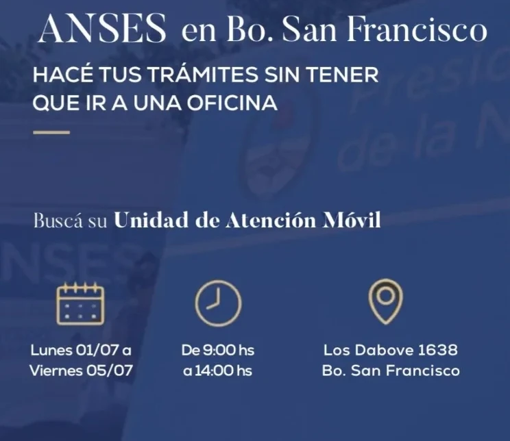 ANSES: Operativo de Unidad  Móvil en BARRIO SAN FRANCISCO