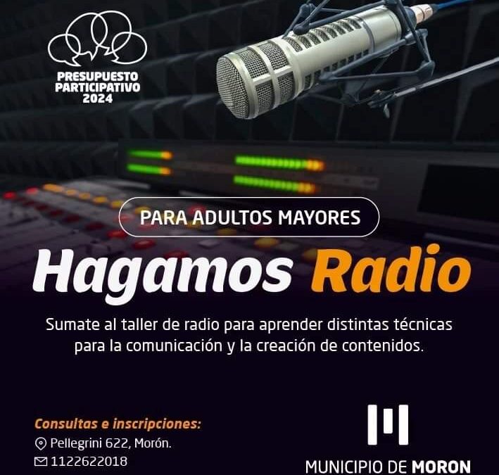 MORON: TALLER DE RADIO PARA ADULTOS Y ADULTAS MAYORES 