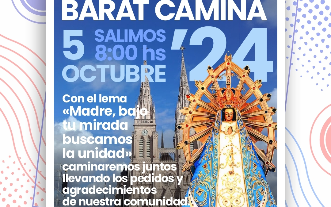 CASTELAR: «BARAT CAMINA» EN LA 50 PEREGRINACIÓN JUVENIL A LUJÁN