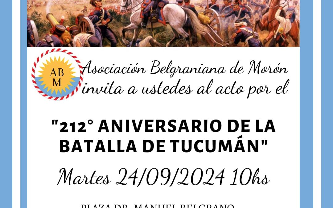 MORÓN: ACTO CONMEMORATIVO DEL 212 ANIVERSARIO DE LA BATALLA DE TUCUMAN 