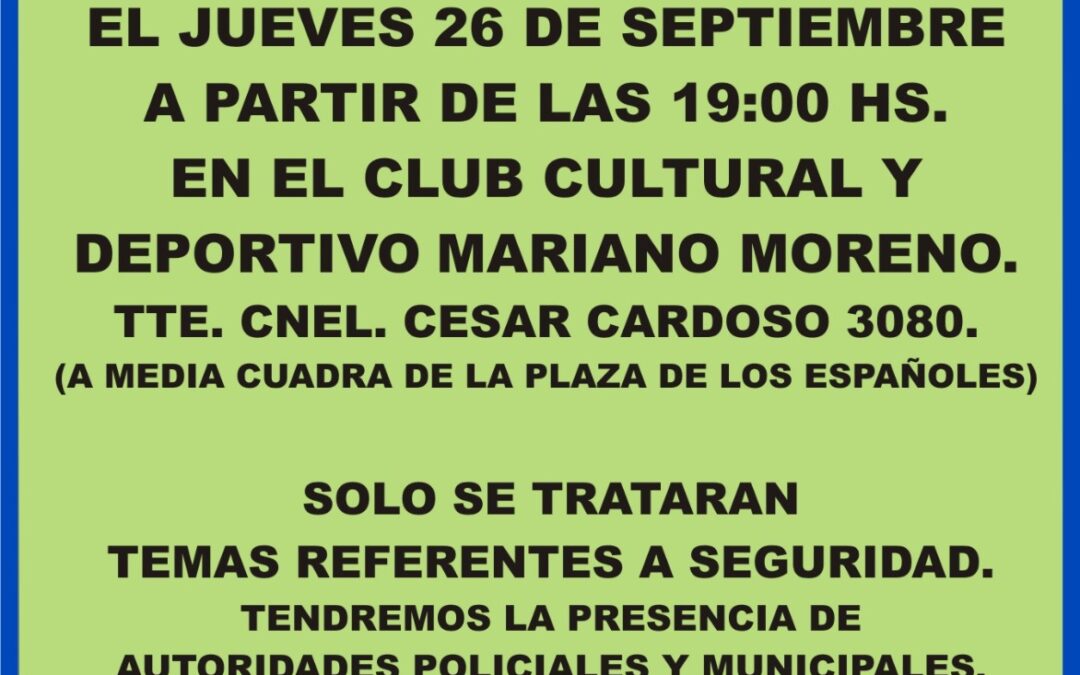 CASTELAR NORTE: SEGURIDAD: REUNIÓN ABIERTA PARA VECINOS Y VECINAS
