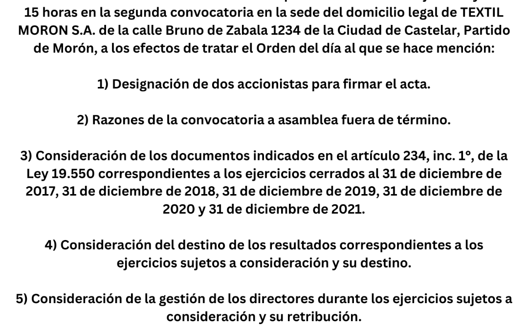 EDICTO JUDICIAL  :  TEXTIL MORÓN S.A. : CONVOCATORIA A ASAMBLEA